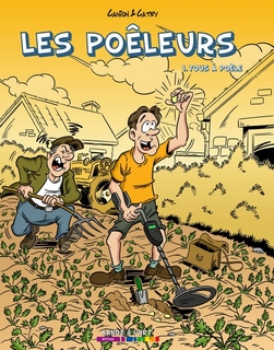 Les Poêleurs T1 (Catry, Canion) – Bande à Part – 10€