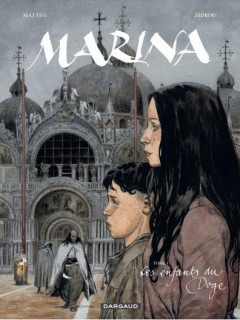 Marina T1 (Zidrou, Matteo) – Dargaud – 13,99€