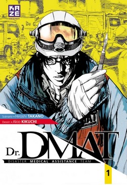 Dr. DMAT T1 (Takano, Kikuchi) – Kazé – 7,99€