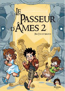 Le Passeur d’âmes T2 (Ced, Waltch) – Makaka – 12€