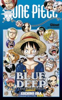 One Piece Blue Deep (Oda) – Glénat – 7,90€