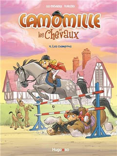 Camomille et les chevaux T4 (Lili Mésange, Turconi, Lenoble, Gay) – Hugo & Cie – 10,45€