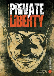 Private Liberty T1 (Nérac, Djian, Ternon, Kanigaro) – Vagabondages – 13,90€