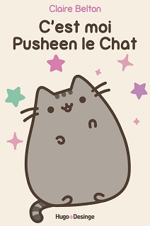 C’est moi Pusheen le Chat (Belton) – Hugo & Cie – 12,50€