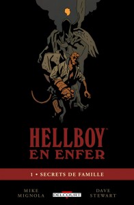 Hellboy en enfer T1 (Mignola, Stewart) – Delcourt – 15,95€