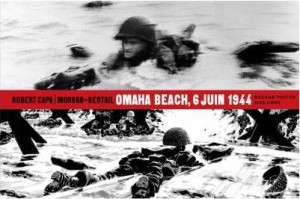 Omaha Beach, 6 juin 1944 (Capa, Morvan, Tréfouël, Lebrun, Bertail) – Dupuis – 15,50€