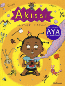 Akissi T5 (Abouet, Sapin ) – Gallimard – 10,50€