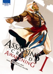 Assassin’s creed, Awakening T1 (Yano, Oiwa) – Ki-oon – 7,99€