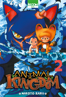 Animal Kingdom T2 (Raiku) – Ki-oon – 6,60 €