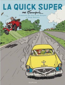 La Quick Super (Franquin, Jannin) – Dupuis – 24€