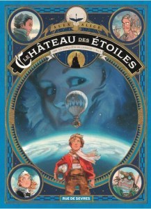 Le château des étoiles T1 (Alice) – Rue de Sèvres – 13,50€