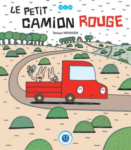 Le petit camion rouge (Miyanishi) – Nobi-Nobi – 12,40€