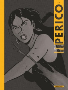 Perico T2 (Hautière, Berthet, David) – Dargaud – 14,99€