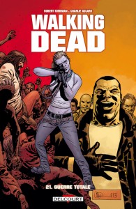 Walking dead T21 (Kirkman, Adlard, Gaudiano) – Delcourt – 13,95€