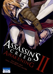 Assassin’s creed, Awakening T2 (Yano, Oiwa) – Ki-oon – 7,99€