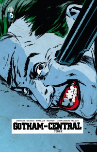 Gotham Central T2 (Brubaker, Rucka, Lark, Hurtt, Gaudiano, Scott) – Urban Comics – 22,50 €