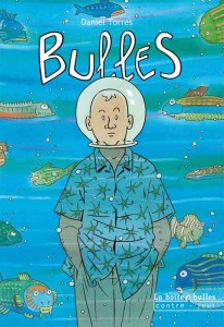 Bulles  (Torres) – La Boîte à bulles – 24€
