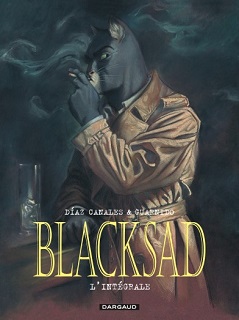 Blacksad – L’intégrale (Canales, Guarnido) – Dargaud – 49€
