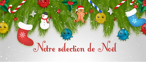 Notre sélection de Noël !