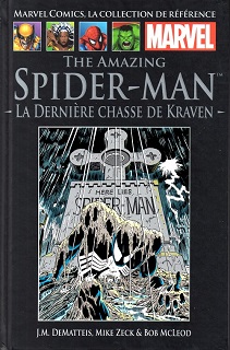 Marvel Comics, la Collection de Référence T10 – The Amazing Spider-Man – La dernière chasse de Kraven (DeMatteis, Zeck, McLeod, Jackson, Sharen) – Hachette – 12,99€