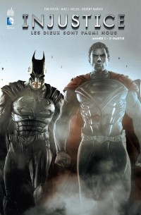 Injustice T2 (Taylor, Raapack, Miller) – Urban Comics – 19€