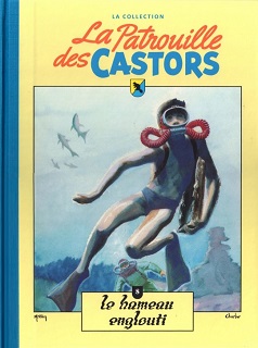 La Patrouille des Castors T8 (Charlier, Mitacq) – Hachette – 11,99€