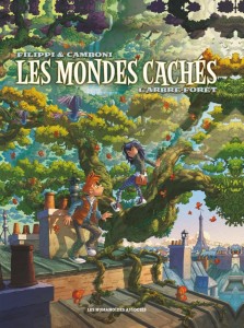 Les Mondes Cachés T1 (Filippi, Camboni, Yvan) – Les Humanoïdes Associés – 13,95€