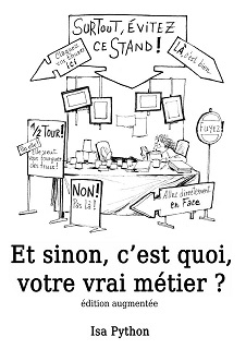 Et sinon, c’est quoi votre vrai métier ? (Python) – Auto-édition – 12€