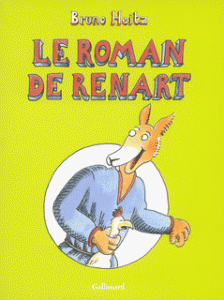 Le Roman de Renart  (Heitz) – Gallimard – 14€