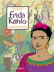Frida Kahlo (Cornette, Balthazar) – Delcourt – 16,95€