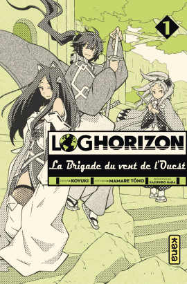 Log Horizon, la Brigade du vent de l’ouest T1 (Tôno, Koyuki) – Kana – 6,85€