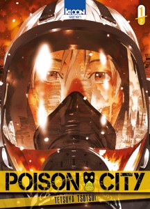 Poison City T01 (Tsutsui) – Ki-oon – 7,90€
