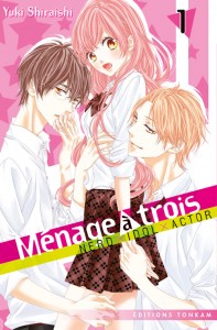 Ménage à trois T1 (Shiraishi) – Tonkam – 6,99€