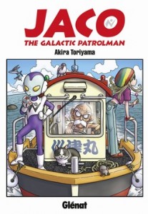 Jaco the galactic patrolman (Toriyama) – Glénat – 10,75€