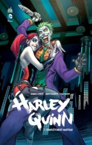 Harley Quinn T1 (Conner, Palmiotti, Hardin) – Urban Comics – 19€