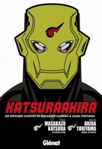 Katsuraakira (Toriyama, Katsura) – Glénat – 10,75€