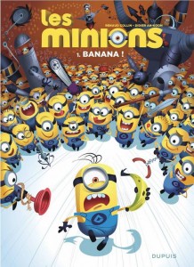 Les Minions T1 (Ha-Koon, Collin) – Dupuis – 9,90€