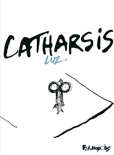 Catharsis (Luz) – Futuropolis – 14,50€