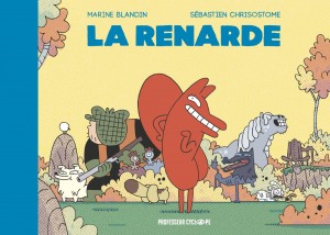 La Renarde (Blandin, Chrisostome) – Casterman – 16 €