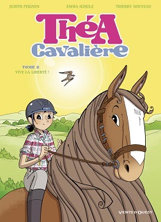 Théa cavalière T2 (Peignen, Schulz, Nouveau, Croix) – Vents d’Ouest – 9,99€