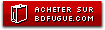 Acheter sur bdfugue Acheter sur bdfugue