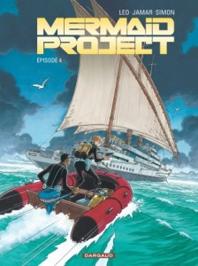 Mermaid Project T4 (Leo, Jamar, Simon) – Dargaud – 13,99€