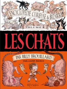 encyclopédi curieuse et bizarre billy brouillard chats