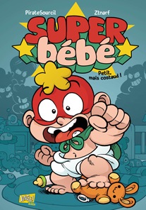 Super Bébé (Piratesourcil, Ztnarf) – Jungle – 9,95€