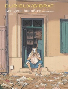 Les gens honnêtes T4 (Durieux, Gibrat) – Dupuis – 15,50€