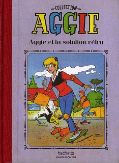 Aggie et la solution rétro (Blonay, Lacroix) – Hachette – 0€
