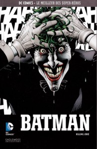 DC Comics – Le meilleur des Super-héros T11 – Batman – Killing Joke (Moore, Bolland) – Eaglemoss – 12,99€