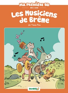 Les musiciens de Brême (Priou, Beney) – Bamboo – 10,60€