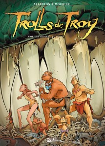 Trolls de Troy T21 (Arleston, Mourier, Guth) – Soleil – 14,50€