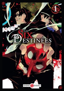 Les six destinées T1 (Sayuki) – Doki Doki – 7,50€